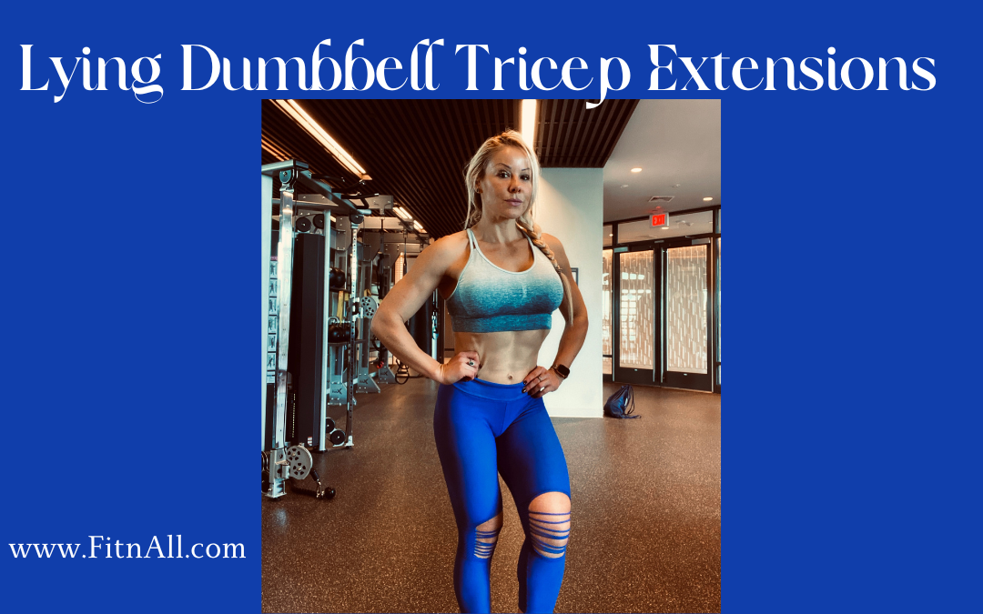 Lying Dumbbell Tricep Extensions