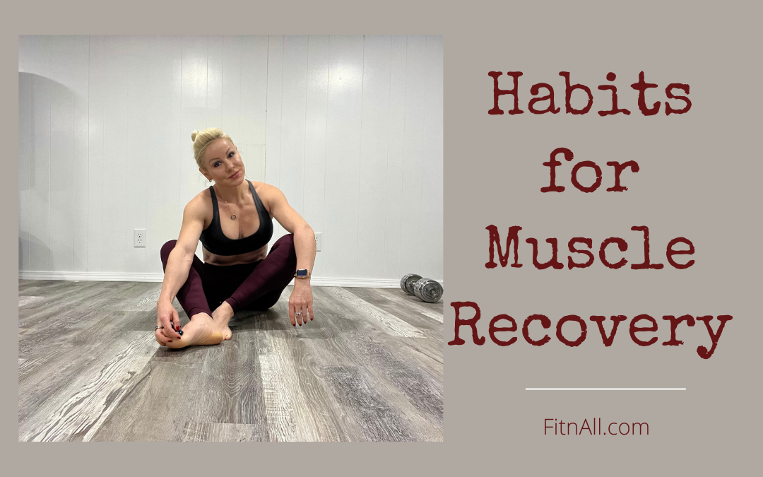 Habits That Fitness Enthusiasts Should Follow For Muscle Recovery
