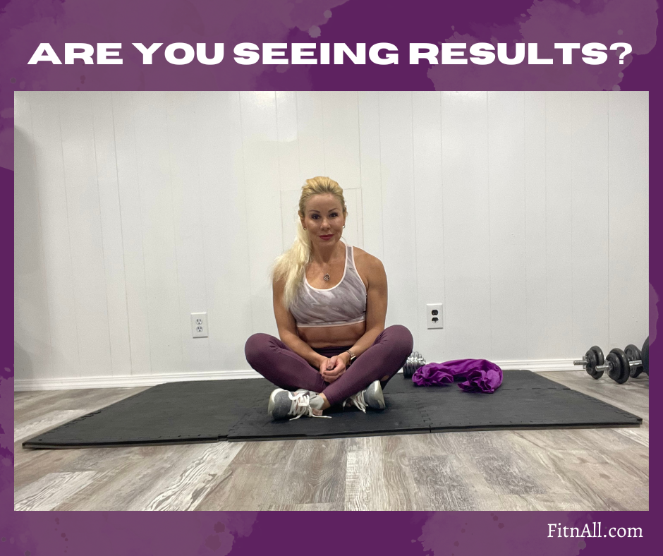 5 Reasons You're Not Seeing Fitness Results - Adriana Albritton
