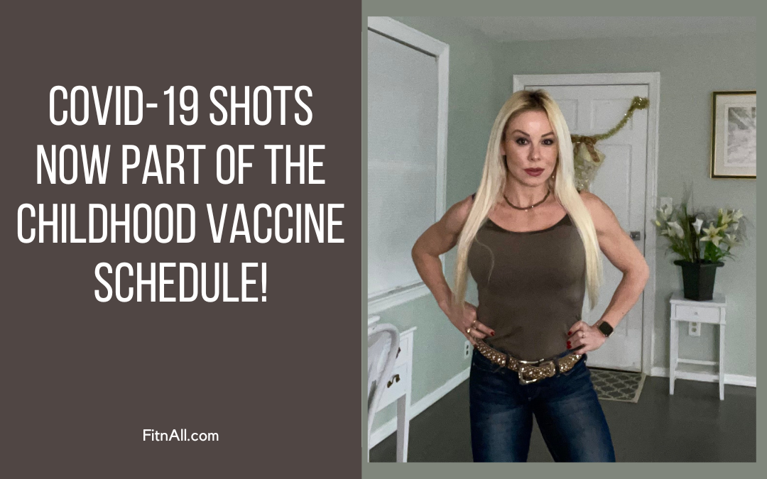CDC Adds COVID-19 Shots to the Childhood Vaccine Schedule: An Attack on Public Health