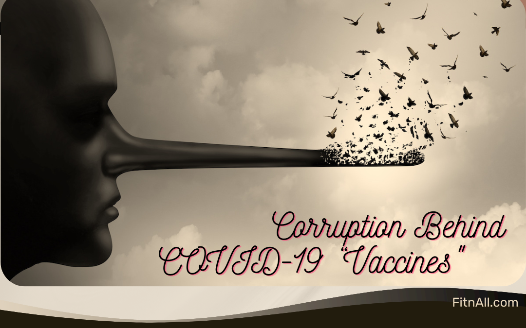 FDA Corruption Behind COVID-19 “Vaccines”