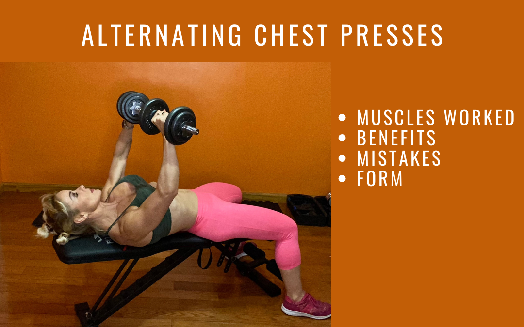Alternating Chest Presses: Muscles Worked, Benefits, Mistakes, Form