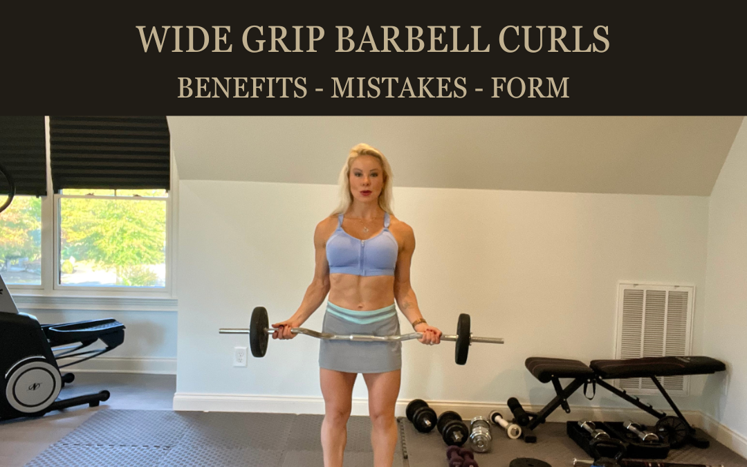 Wide Grip Barbell Curl: Muscles, Benefits, Mistakes, Form, Video